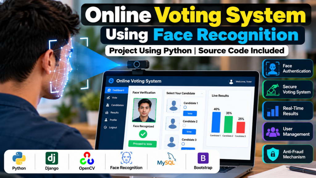 Online Voting System Project in Python Using Face Recognition